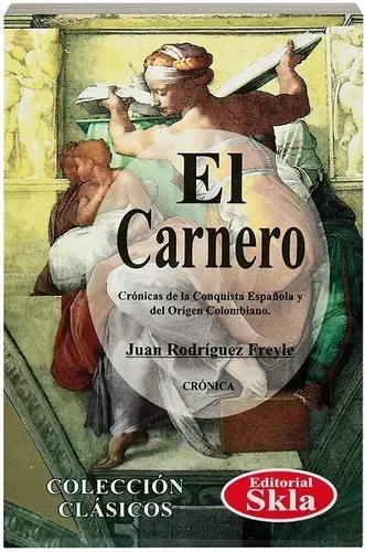 Sobre “El Carnero” de Juan Rodríguez Freyle